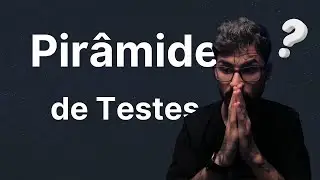 O que é pirâmide de testes com #angular #frontend #javascript