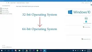How to Upgrade 32 bit to 64 bit in Windows 7 / 8 / 10