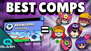 Best comps for Brawl Ball on Center Stage