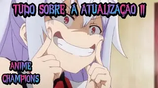 RESUMÃO DA UPDATE 11 DO ANIME CHAMPIONS SIMULATOR | NEW CODES QUANDO ATT | TioSussurro |
