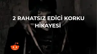Omega Klasikleri - 2 Türkçe CreepyPasta / Korku Hikayesi / Reddit Korku Hikayesi