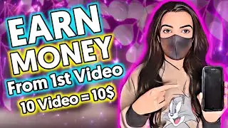Ab to kr lo earning || Earn money from 1st video || 10 videos = 10 $