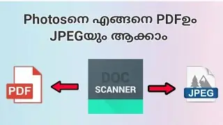 How to covert photos into PDF and JPEG | Doc Scanner