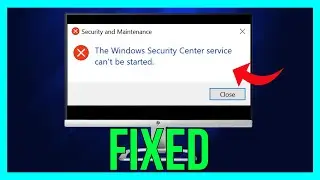 How to FIX Windows Security Center Service Cannot Be Started Windows 11 (2025 METHOD)