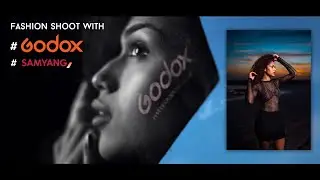 Godox : Outdoor Fashion shoot with Samyang AF and Sony A7III (2020)