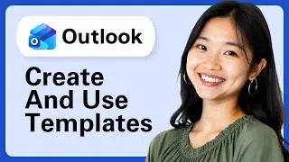 How to Create and Use Templates in Outlook!