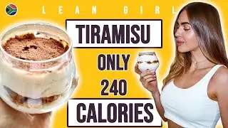 LEAN GIRL Low Calorie Tiramisu Recipe - High Protein 240 Calories 😍
