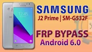 Samsung G532F FRP Bypass l Samsung Grand Prime Plus Google Account Unlock | Without PC