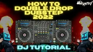 HOW TO DOUBLE DROP MODERN DUBSTEP like Kompany, Barely Alive, and Virtual Riot.