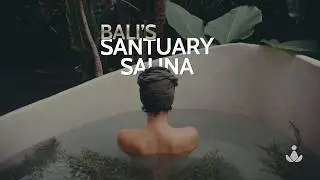 Bali's Sanctuary Sauna:  Women's Healing Russian Banya Retreat (Teplo Concept Ubud)