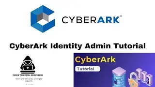 CyberArk Identity Admin Tutorial || Privileged Access Manager | CyberArk 