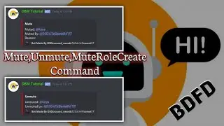 BDFD Mute, Unmute, MuteRoleCreate Command