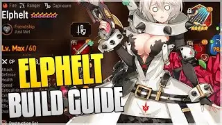 Epic Seven - ELPHELT BUILD GUIDE!!!
