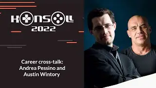 Konsoll 2022: Career cross-talk - Andrea Pessino and Austin Wintory