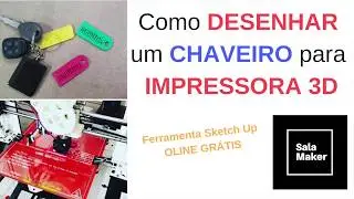 Como fazer um chaveiro para Impressão 3D