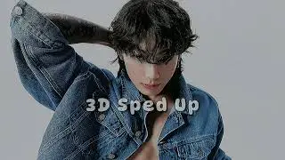 Jungkook - 3D , Sped Up ( short version for edits )