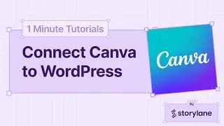 How to Connect Canva to WordPress | 1-Minute Tutorials