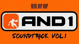 🏀 AND1 VOL. 1 SOUNDTRACK ⛹️