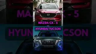 Mazda CX 5 Vs Hyundai Tucson #pickonechallenge #ytshorts #choose #shorts