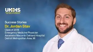 Dr. Jordan Stav '17 on Emergency Medicine in MI post pandemic