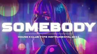 [FREE FOR PROFIT] UK Garage x House Type Beat 2024 - "SOMEBODY" | R&B House Instrumental
