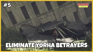 NieR Automata - Melawan Pengkhianat YoRHa #5
