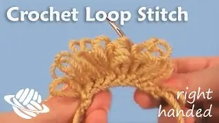 Crochet Loop Stitch (right-handed version)