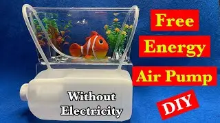 FREE ENERGY AIR PUMP WITHOUT ELECTRICITY /DIY