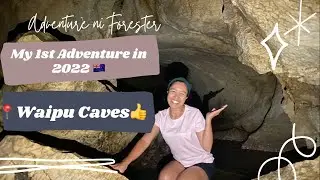 1st Adventure in 2022(Waipu Caves)||Adventure ni Forester