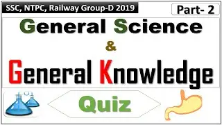 general science - general knowledge important questions and answers | part- 2