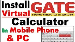 How TO Install ''GATE Virtual Calculator'' In Mobile Phone & PC