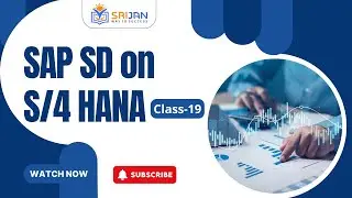 SAP SD on S/4 HANA | Class-19 | Complete Video