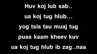 Kuv Twb Nyag Hlub Koj with lyrics - Tsom Xyooj