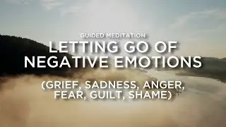 Unlock Inner Peace: Letting Go of Negative Emotions Meditation