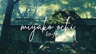 yorushika - miyako ochi「lo-fi remix」