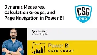 Dynamic Measures, Calculation Groups, and Page Navigation in Power BI