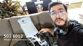 What's In My Camera Bag | S01E012