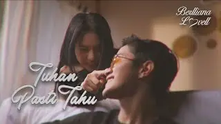 Berlliana Lovell - Tuhan Pasti Tahu (Official Music Video)