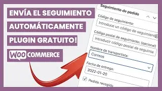 🚛  Seguimientos de Pedidos y Envíos automatizados en WooCommerce | Todas las empresas de envío