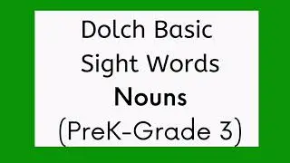 Dolch Nouns Sight Words, Pre-K through 3rd Grade, high frequency, memory words, popcorn words