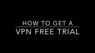 VPN Free Trial
