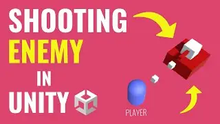 Creating a SHOOTING ENEMY in Unity | Beginner tutorial