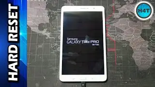 HARD RESET Samsung Galaxy TAB PRO SM-T325