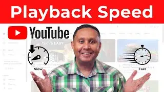 Speed Up or Slow Down YouTube Videos