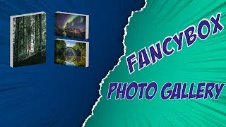 FancyBox Image Gallery - Resim Galerileri Oluşturma ve Kullanma