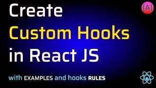 ReactJS Hooks | React Create Custom Hooks Examples | React Hooks Tutorial