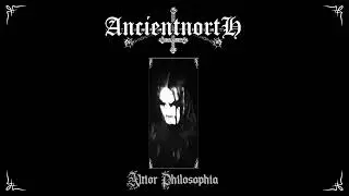 Ancient North - Altior Philosophia (Full-length : 2022)