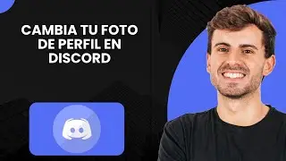 Cómo cambiar tu foto de perfil en Discord - Guía completa