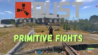 Day 1 Primitive Fights Rust Console Edition