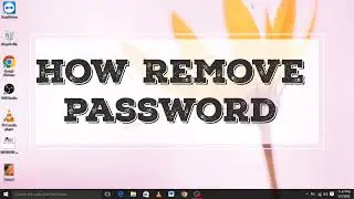 How to Remove password from Windows 10/Laptop